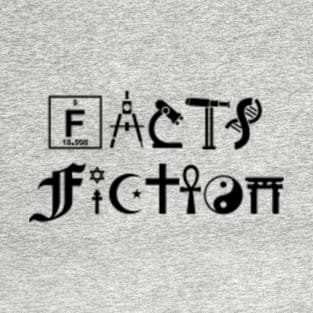 Fact vs Fiction T-Shirt